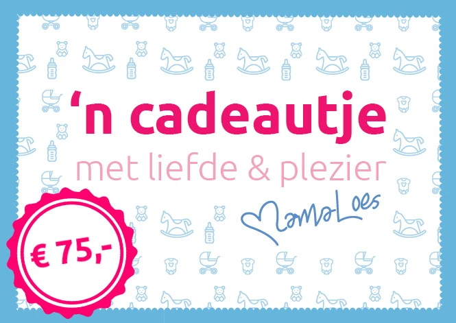 MamaLoes Cadeaubon T.w.v. 75,- 3 MamaLoes Cadeaubon T.w.v. 75,-